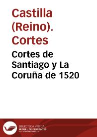 Portada:Cortes de Santiago y La Coruña de 1520