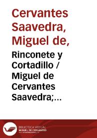 Portada:Rinconete y Cortadillo / Miguel de Cervantes Saavedra; edición de Florencio Sevilla Arroyo