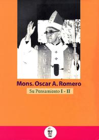 Portada:Monseñor Óscar A. Romero. Su pensamiento. Volumen I - II