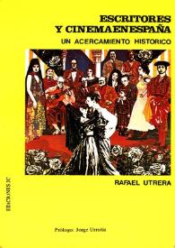 Portada:Escritores y cinema en España : un acercamiento histórico / Rafael Utrera