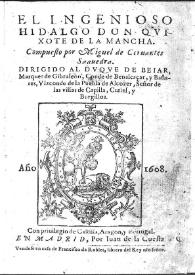 Portada:El ingenioso hidalgo Don Quixote de la Mancha [1608] / compuesto por Miguel de Ceruantes Saauedra