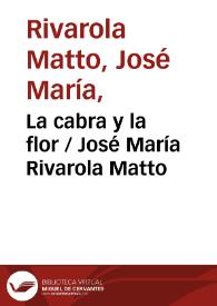 Portada:La cabra y la flor / José María Rivarola Matto