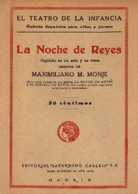 Portada:La noche de Reyes : capricho en un acto y en verso / original de Maximiliano M. Monje