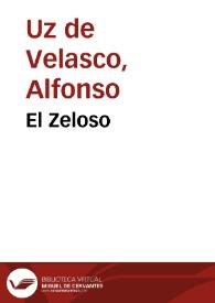 Portada:El Zeloso / Alfonso Uz de Velasco