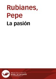 Portada:La pasión / Pepe Rubianes