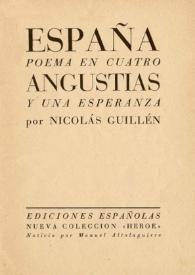 Portada:España: poema en cuatro angustias y una esperanza / por Nicolás Guillén