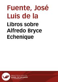 Portada:Libros sobre Alfredo Bryce Echenique