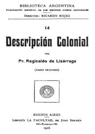 Portada:Descripción colonial (libro segundo) / por Fr. Reginaldo de Lizárraga