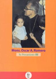 Portada:Monseñor Óscar A. Romero. Su pensamiento. Volumen III