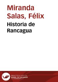 Portada:Historia de Rancagua / Félix Miranda Salas
