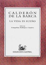 Portada:La vida es sueño / Pedro Calderón de la Barca; edición de Evangelina Rodríguez Cuadros