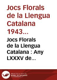 Portada:Jocs Florals de la Llengua Catalana : Any LXXXV de llur restauració