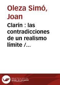 Portada:Clarín : las contradicciones de un realismo límite / Joan Oleza
