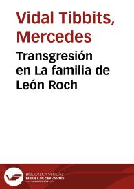 Portada:Transgresión en La familia de León Roch / Mercedes Vidal Tibbits
