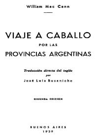 Portada:Viaje a caballo por las provincias argentinas / William Mac Cann; traducción directa del inglés por José Luis Busaniche