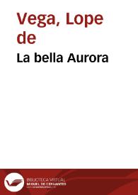 Portada:La bella Aurora / Lope de Vega