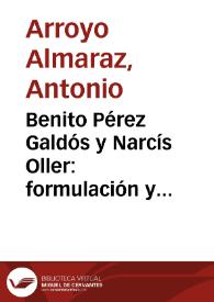 Portada:Benito Pérez Galdós y Narcís Oller: formulación y percepción narrativas de la ciudad / Antonio Arroyo Almaraz