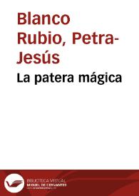 Portada:La patera mágica / Petra-Jesús Blanco Rubio