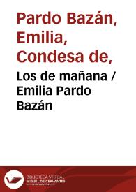 Portada:Los de mañana / Emilia Pardo Bazán