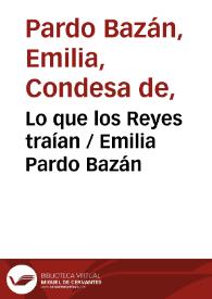 Portada:Lo que los Reyes traían / Emilia Pardo Bazán