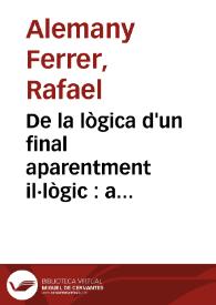 Portada:De la lògica d'un final aparentment il·lògic : a pròposit del desenllaç del Tirant lo Blanc / Rafael Alemany Ferrer