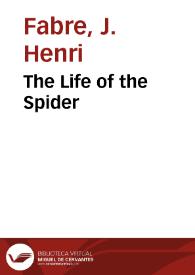 Portada:The Life of the Spider / J. Henri Fabre