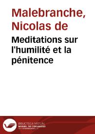 Portada:Meditations sur l'humilité et la pénitence / Nicolas de Malebranche
