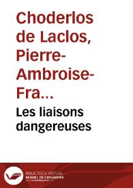 Portada:Les liasons dangereuses / Pierre Choderlos de Laclos