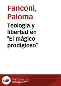 Portada:Teología y libertad en "El mágico prodigioso" / Paloma Fanconi