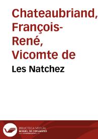 Portada:Les Natchez / François René de Chateaubriand