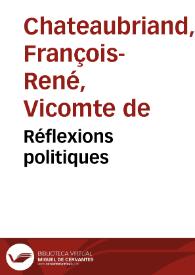 Portada:Réflexions politiques / François René de Chateaubriand