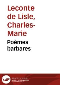 Portada:Poèmes barbares / Leconte de L’Isle