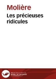 Portada:Les précieuses ridicules / Molière; M. Eugène Despois; Paul Mesnard