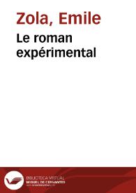 Portada:Le roman expérimental / Emile Zola