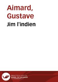 Portada:Jim l'indien / Gustave Aimard
