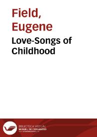 Portada:Love-Songs of Childhood / Eugene Field