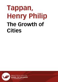 Portada:The Growth of Cities / Henry Philip Tappan
