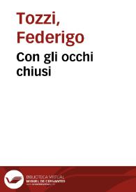 Portada:Con gli occhi chiusi / Federigo Tozzi