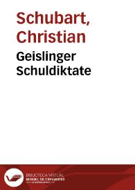 Portada:Geislinger Schuldiktate / Christian Friedrich Daniel Schubart