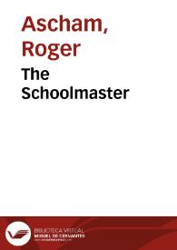 Portada:The Schoolmaster / Roger Axcham