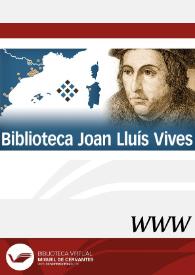Portada:Biblioteca Virtual Joan Lluís Vives / Xarxa de Universitats de l'Institut Joan Lluís Vives amb col·laboració de la Fundación Biblioteca Virtual Miguel de Cervantes