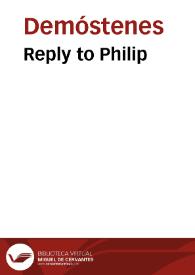 Portada:Reply to Philip / Demosthenes