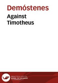 Portada:Against Timotheus / Demosthenes