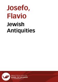 Portada:Jewish Antiquities / Flavius Josephus