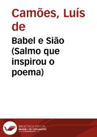 Portada:Babel e Sião (Salmo que inspirou o poema) / Luís de Camões