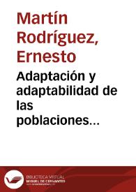 Portada:Adaptación y adaptabilidad de las poblaciones prehistóricas canarias. Una primera aproximación / Ernesto Martín Rodríguez