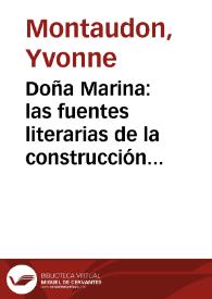 Portada:Doña Marina: las fuentes literarias de la construcción bernaldiana de la intérprete de Cortés / Yvonne Montaudon