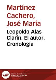 Portada:Leopoldo Alas Clarín. El autor. Cronología