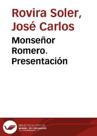 Portada:Monseñor Romero. Presentación / José Carlos Rovira Soler