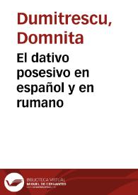 Portada:El dativo posesivo en español y en rumano / Domnita Dumitrescu